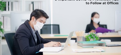 5 Important COVID-19 Prevention Tips to Follow at Offices