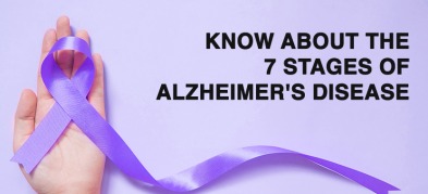 World Alzheimer’s Day: Know about the 7 Stages of Alzheimer’s disease