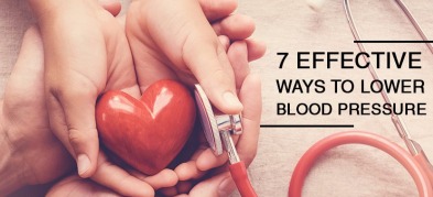 7 Effective Ways to Lower Blood Pressure